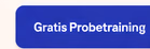 Gratis Probetraining